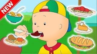 ★NEW★ Caillou and the FOOD FAIR  Funny Animated cartoon for Kids  Cartoon Caillou l Cartoon Movie [upl. by Yrbua]