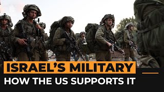 How the US supports Israel’s military  Al Jazeera Newsfeed [upl. by Cockburn]