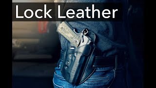 LockLeather OWB and IWB Holster [upl. by Tankoos]