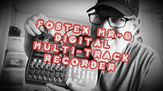 My Fostex MR8 Digital 8track Recorder  Lets Make Music [upl. by Ayot851]