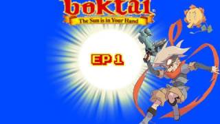 Lets Play Boktai Ep 1 The Sun Is In Your Hands [upl. by Ahsaet323]