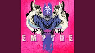 Empyre [upl. by Ekalb111]