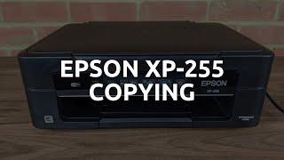 Epson XP255 Copying [upl. by Helfant]