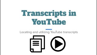 YouTube Transcripts Opening and Editing Transcripts Tutorial [upl. by Hairom]