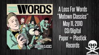 A Loss For Words  quotMotown Classicsquot  Reach Out Ill Be There [upl. by Johnston634]