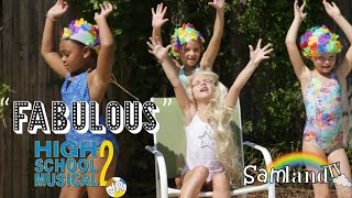 Sammi and Friends perform FABULOUS from HSM2 [upl. by Sparke]