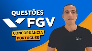 RESOLUÇÃO DE QUESTÕES FGV  PORTUGUÊS  CONCORDÂNCIA [upl. by Notluf]