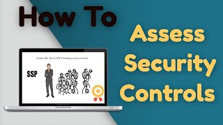 RMF STEP 4 Assessing Security Controls  PART 1 [upl. by Harley]