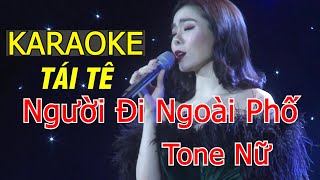 karaoke Người Đi Ngoài Phố Tone Nữ  Lệ Quyên  Thanh Phong Organ 5152 [upl. by Novel]