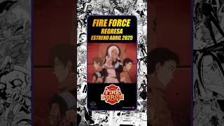 🔥El Anime FIRE FORCE Estrena su Tercer Temporada [upl. by Hull]