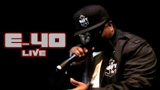 E40  quotYay Areaquot live [upl. by Dorothea707]