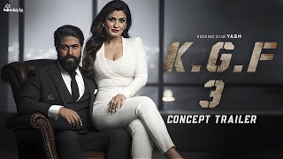 KGF Chapter  3 Teaser Trailer 2025  Yash New Movie  Raveena  Prashanth Neel  Fan Made Teaser [upl. by Darcia970]