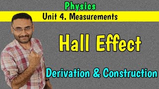 Hall Effect Unit 4 Measurements PHYSICS BEBTech 1st year engineering in हिन्दी [upl. by Ahsata]