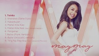 Maymay Entrata  Maymay Full Album  NonStop [upl. by Aissila]