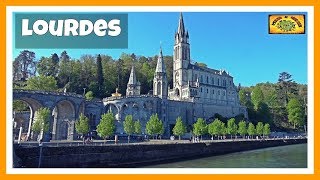 ¿Qué ver y hacer en LOURDES Lugar donde suceden los Milagros  Occitania 6  Midi Pyrenees [upl. by Kilian842]