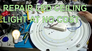 How to repair an LED ceiling lamp module [upl. by Charity113]