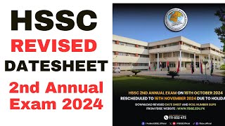 HSSC Revised Datesheet 2nd Annual Exam 2024 [upl. by Limaj562]