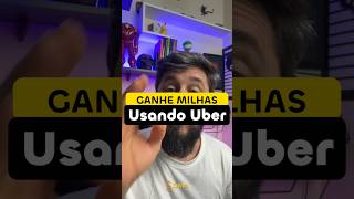 Como ganhar milhas usando Uber [upl. by Anuahc]