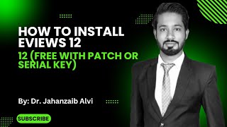 How to Install Eviews 12 Free with Patch or Serial Key [upl. by Cheryl]