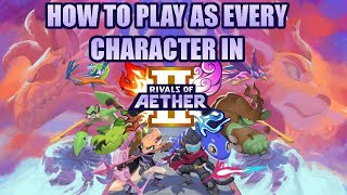 How to play as Every Character in Rivals of Aether II Crash Course [upl. by Alby]