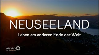 quotGrenzenlos  Die Welt entdeckenquot in Neuseeland Teil 2 [upl. by Jobi]