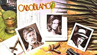 Caboblanco 1980 Movie  Charles Bronson Jason Robards Dominique Sanda  Review and Facts [upl. by Eidarb]