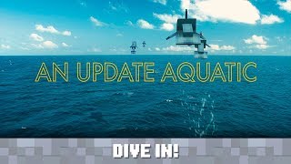 Mojang Presents An Update Aquatic [upl. by Oicam]