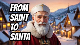 The History of Saint Nicholas From Bishop to Santa Claus [upl. by Sellig]