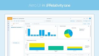RelativityOne  Aero UI Time to Do More [upl. by Yleme924]