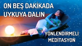 On Beş Dakikada Uykuya Dalma Meditasyonu [upl. by Brass]