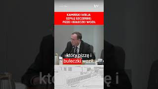 Kamiński wbija szpilę Szczerbie Pizze i bułeczki woził [upl. by Nolur820]