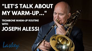 My Trombone WarmUp Routine with Joseph Alessi [upl. by Adnuhsal]