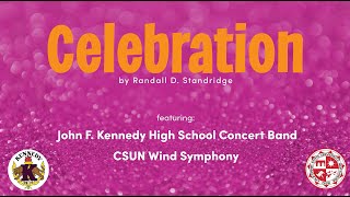 CELEBRATION by Randall D Standridge [upl. by Aicekan747]