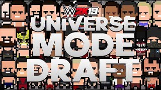 WWE 2K19  Universe Mode  THE DRAFT Series 1 [upl. by Adyan]