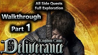 Kingdom Come Deliverance Walkthrough Part 1  All Side Quests  Full Exploration [upl. by Johiah431]