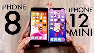 iPhone 12 Mini Vs iPhone 8 Comparison Review [upl. by Al]