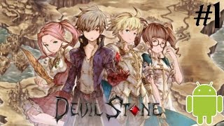 Devil Stone Android Gameplay  Part 1 [upl. by Eikin]