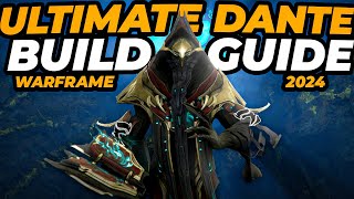 Warframe Dante Build Guide [upl. by Anitnelav38]