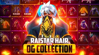 Raistar Hair With OG Collection  Free Fire  MYT [upl. by Spanjian]