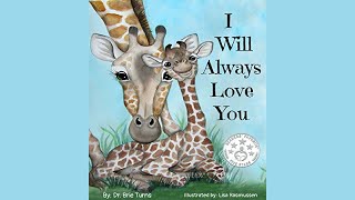 I Will Always Love You by Dr Brie Turns  Videobook For Kids [upl. by Akvir692]