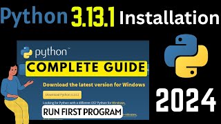 How to Install Python 3131 on Windows 11 2024 Update  Latest Python Installation [upl. by Llehsyar]