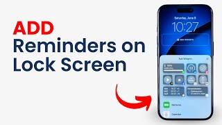 How to Put Reminders Widget on iPhone Lock Screen [upl. by Gambrill]