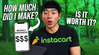 How Much Does Instacart Pay MY FIRST WEEK EARNINGS [upl. by Paige538]