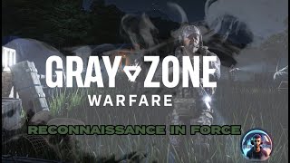 Reconnaissance In Force Gray Zone Warfare Night Ops [upl. by Aicilic]