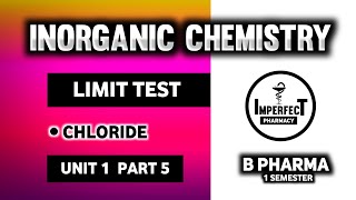 Limit Test For Chloride  Limit Test  Pharmaceutical Inorganic Chemistry  B Pharmacy 1st Semester [upl. by Odetta]