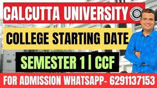 College Starting Date Semester 1Centralised Admission Portal WB Colleges calcuttauniversity [upl. by Sielen]