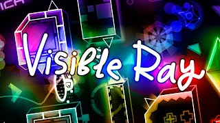 Visible Ray  100  Geometry Dash 2204 [upl. by Budding]