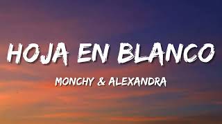 Monchy amp Alexandra – Hoja En Blanco Letra\Lyrics [upl. by Annaerdna]