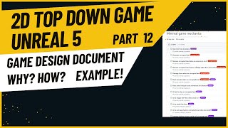 Game Design Document the easy way  Part 12 of 2D Top Down Game in Unreal 5 Tutorial [upl. by Wilbert]