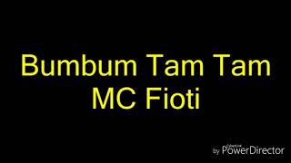 Bum Bum Tam Tam song with lyrics [upl. by Cornall897]